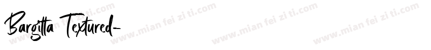 Bargitta Textured字体转换